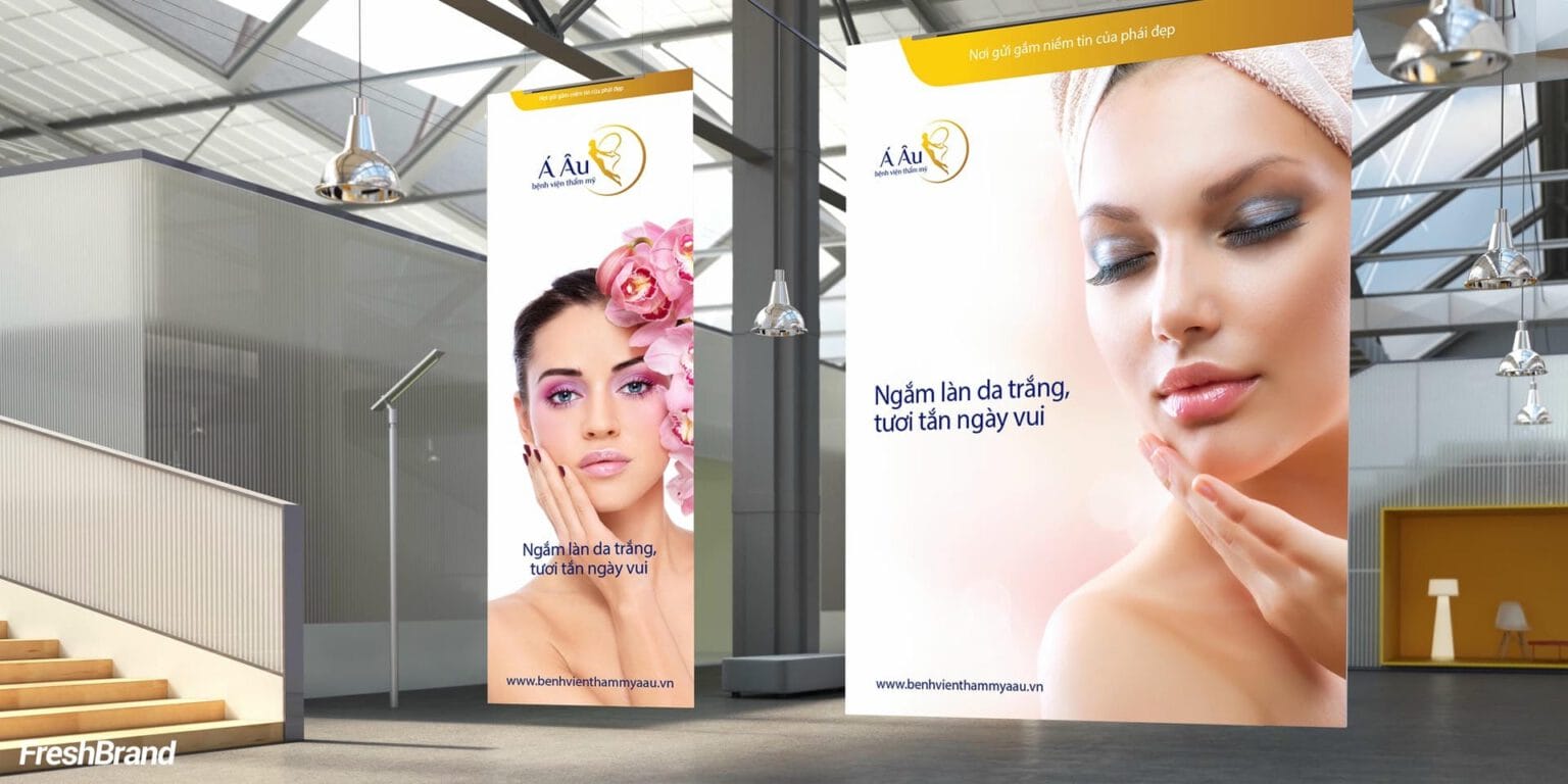 Pano Bệnh viện thẩm mỹ Á Âu với thông điệp Nơi gửi gắm niềm tin của phái đẹp