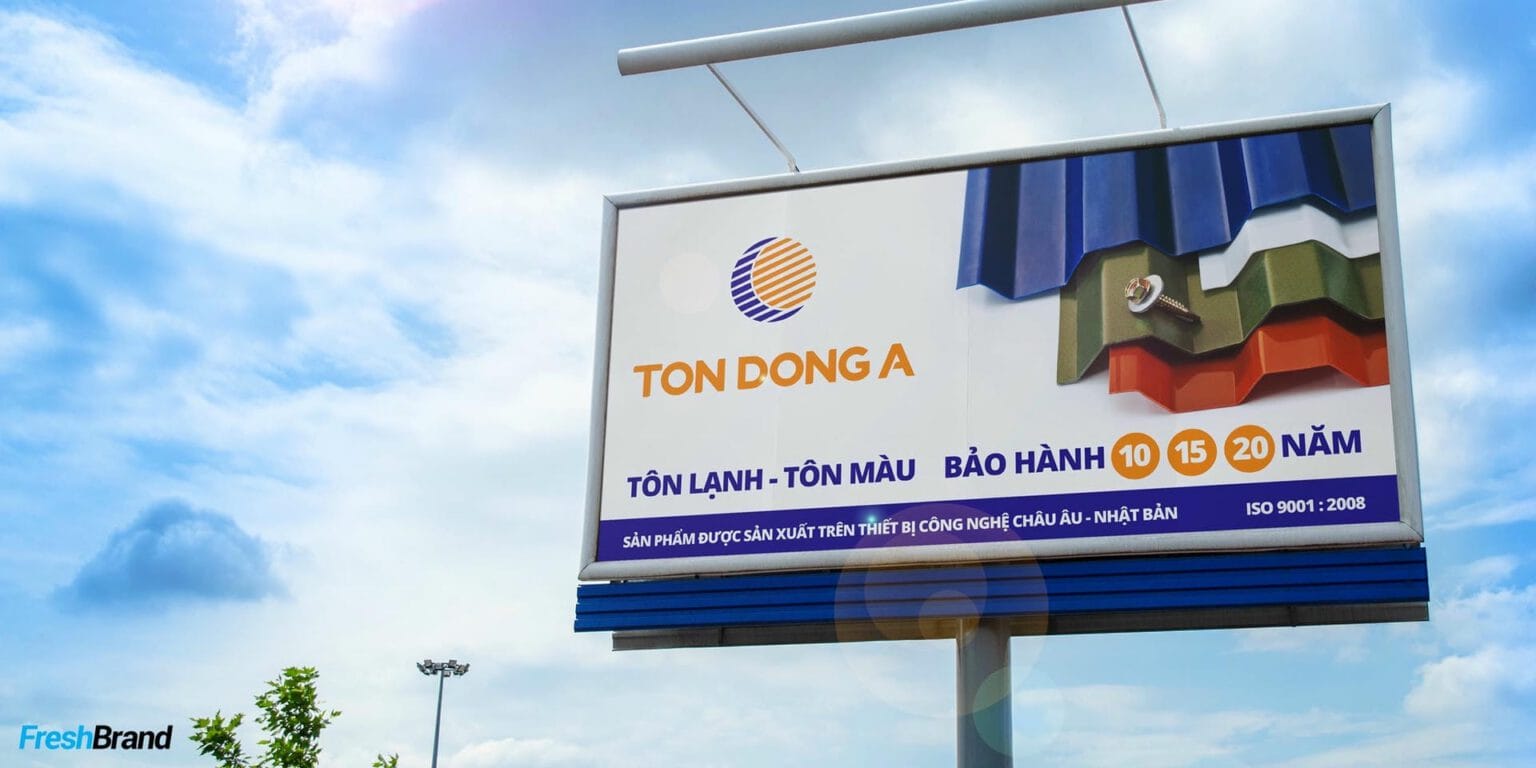A Ton Dong A billboard for cold-rolled and color-coated sheet